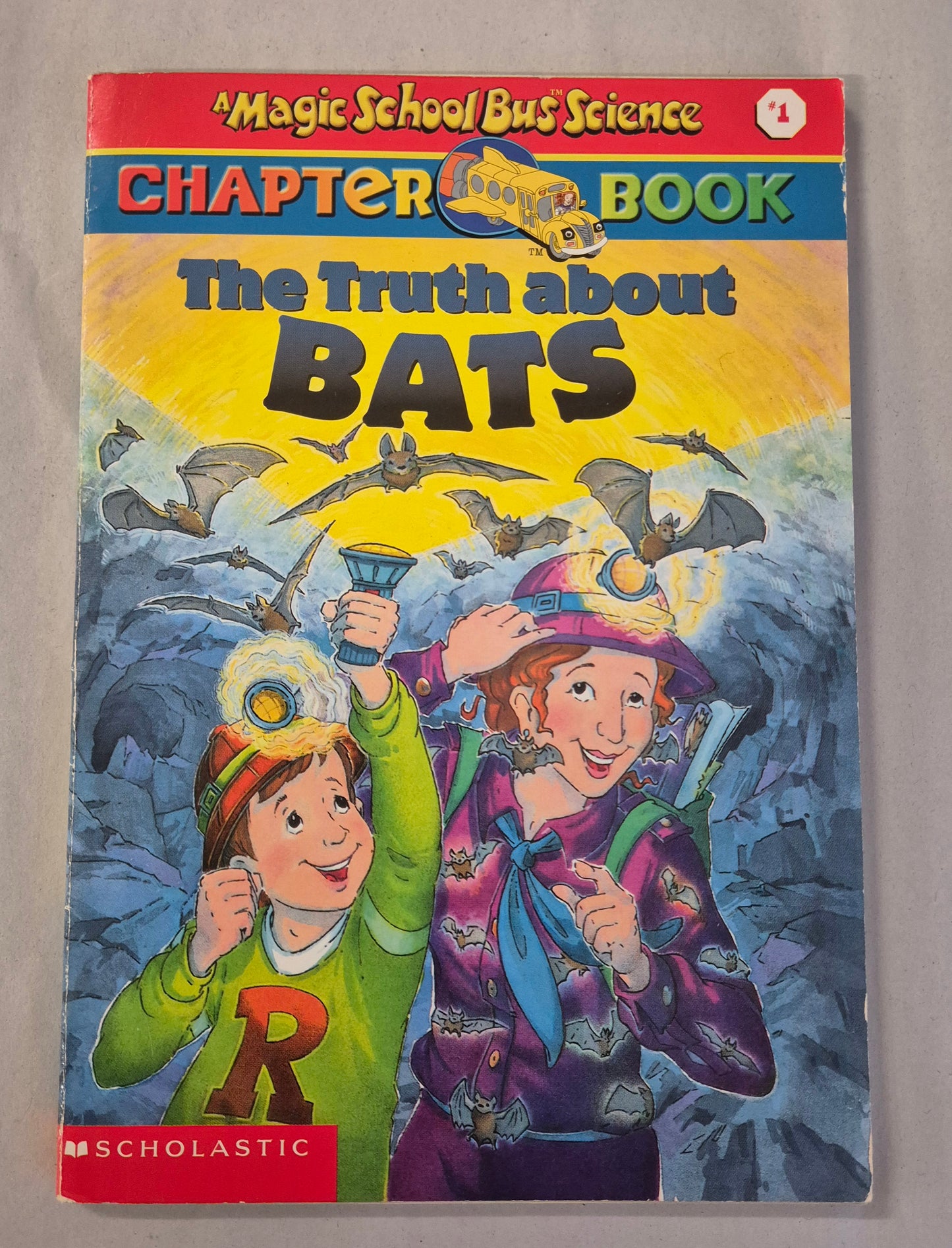 The Truth About Bats (The Magic School Bus Science Chapter Books #1) by Eva Moore