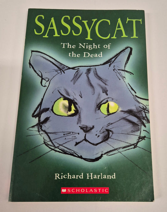 Sassycat: The Night of the Dead by Richard Harland
