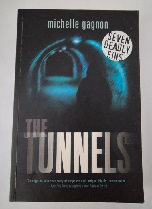 The Tunnels (Kelly Jones #1) by Michelle Gagnon