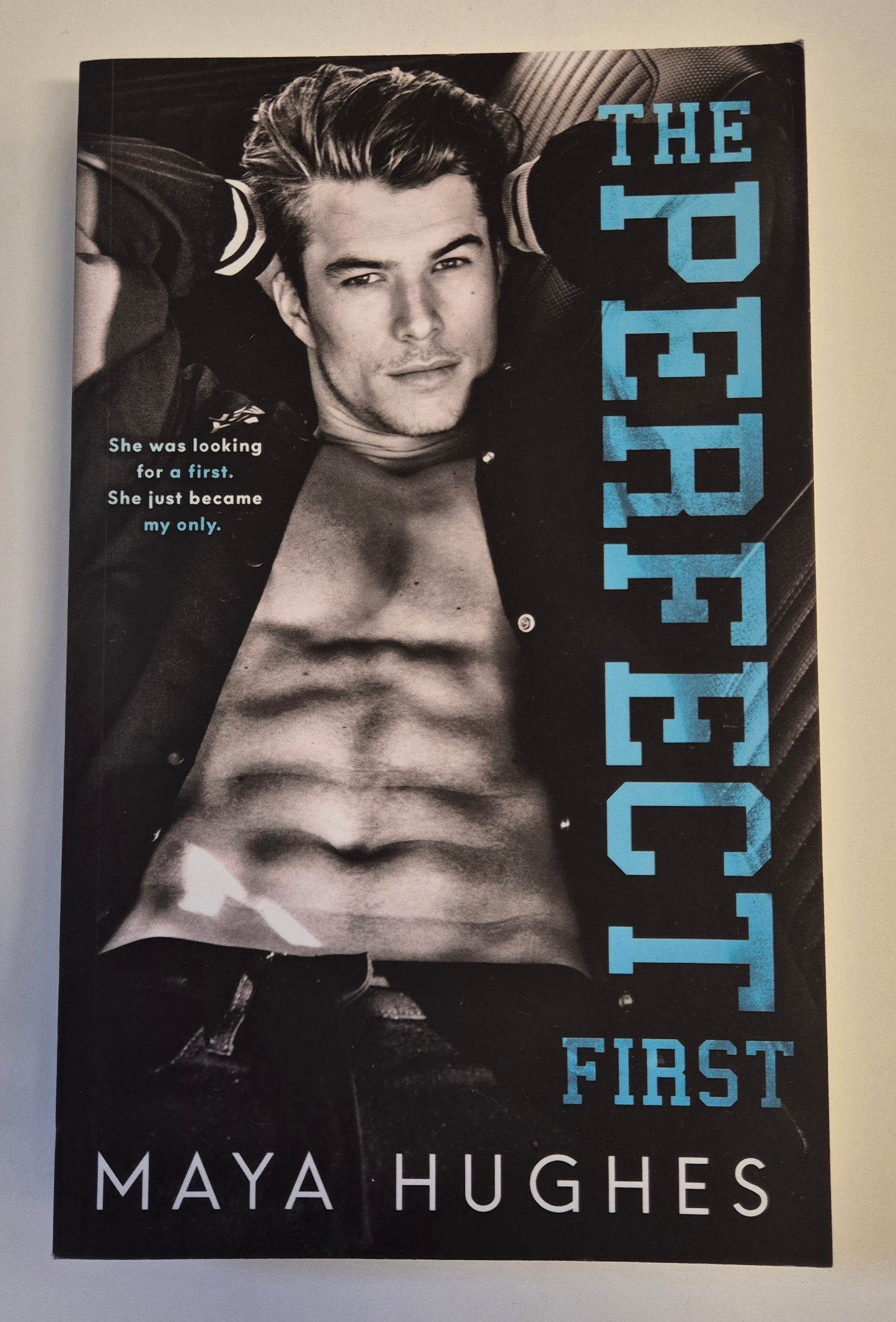The Perfect First (Fulton U #1) by Maya Hughes