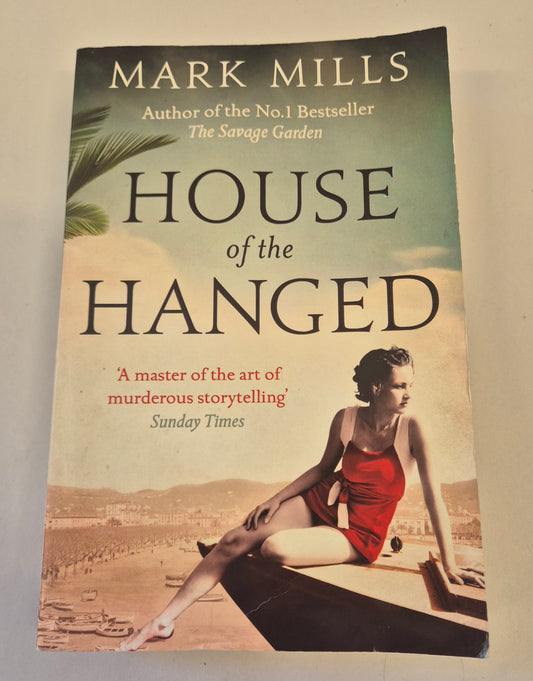House of the Hanged by Mark Mills