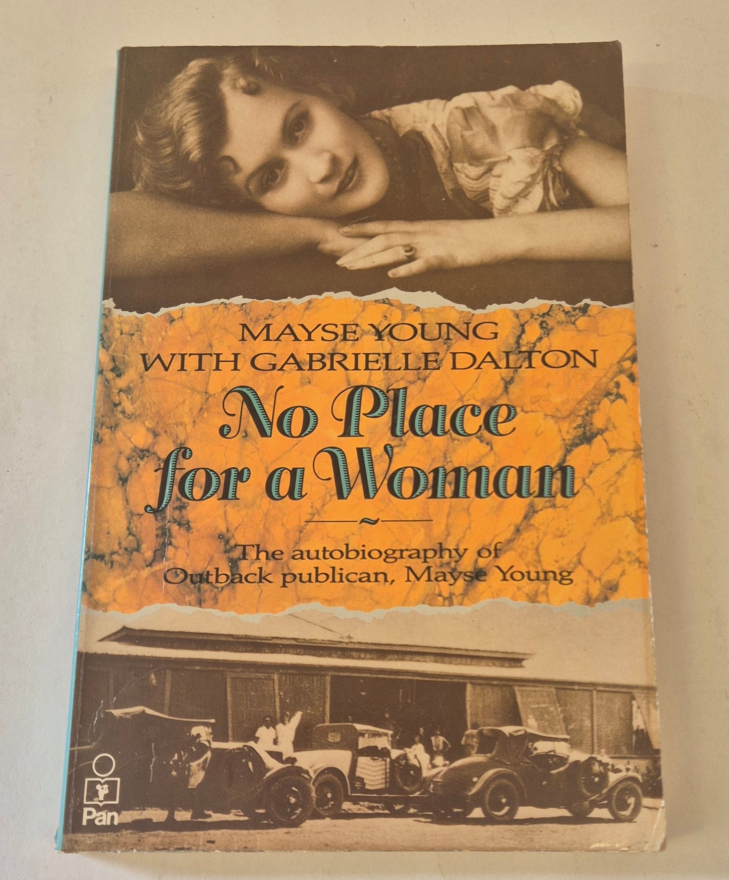 No Place for a Woman by Mayse Young With Gabrielle Dalton