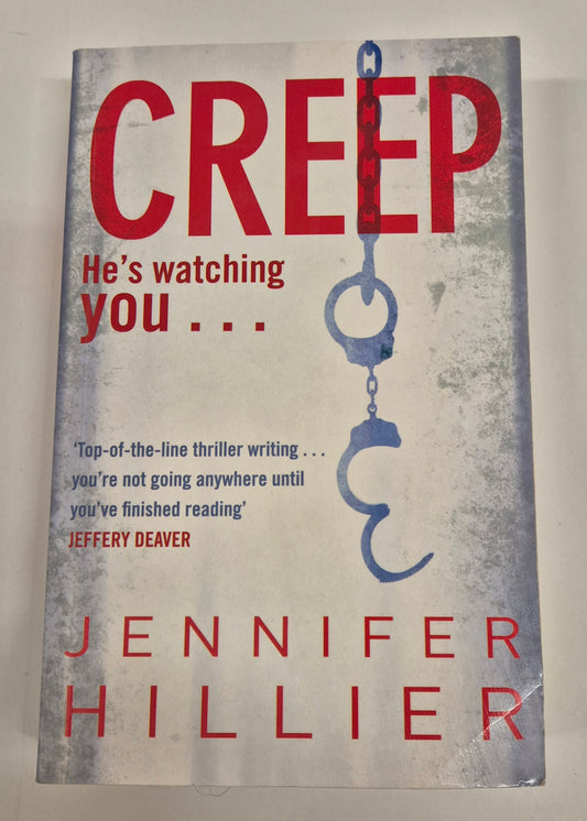 Creep (Creep #1) by Jennifer Hillier