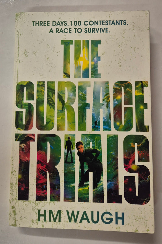 The Surface Trials by H. M. Waugh