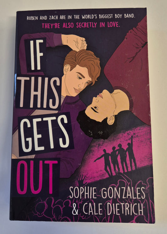 If This Gets Out by Sophie Gonzales & Cale Dietrich