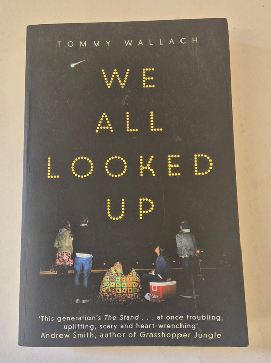 We All Looked Up by Tommy Wallach