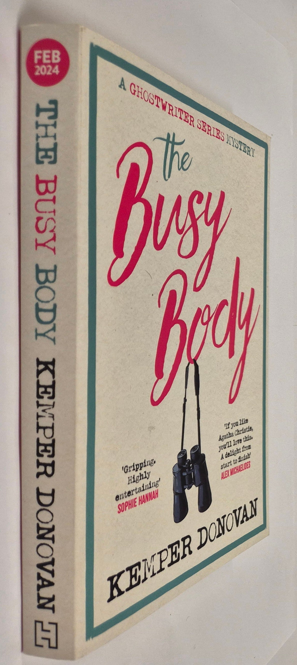 The Busy Body (Ghostwriter Mystery #1) by Kemper Donovan (Uncorrected Proof)