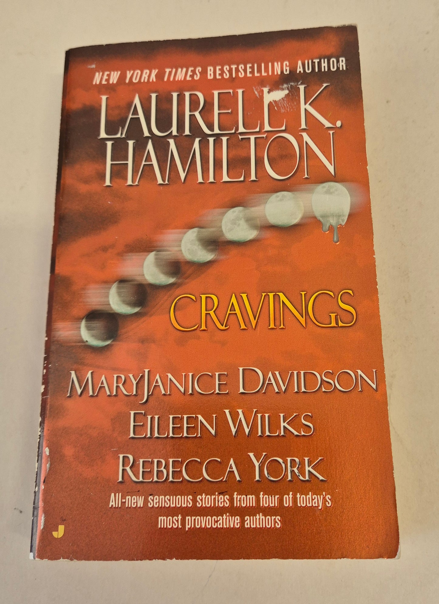 Cravings: All-new Sensuous Stories from Four of Today's Most Provocative Authors by Laurell K. Hamilton & Others