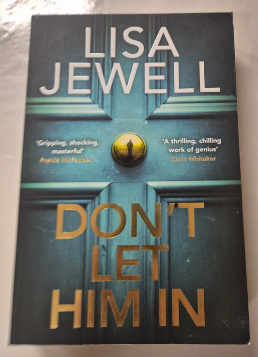 Don't Let Him In by Lisa Jewell