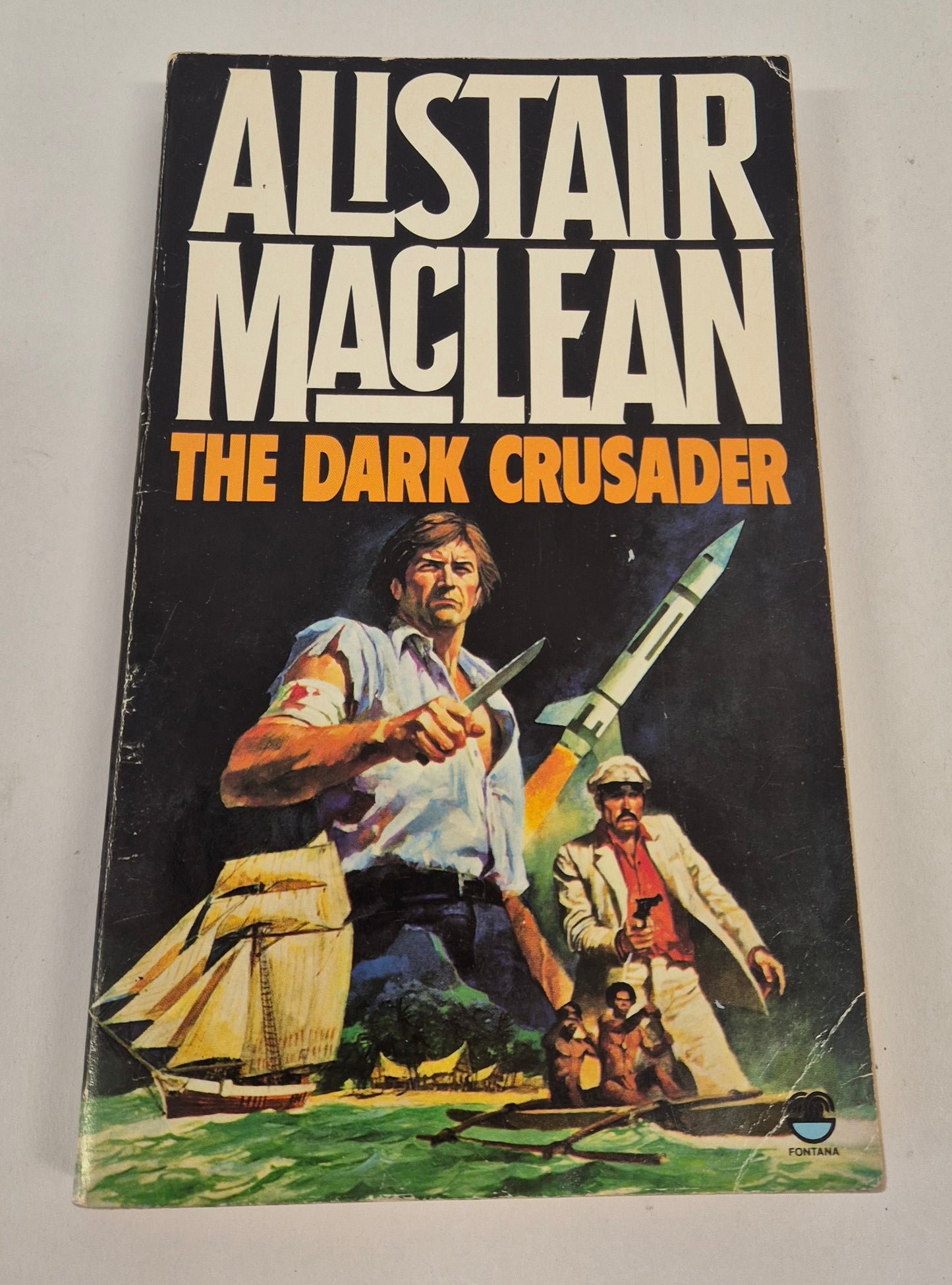 The Dark Crusader by Alistair MacLean