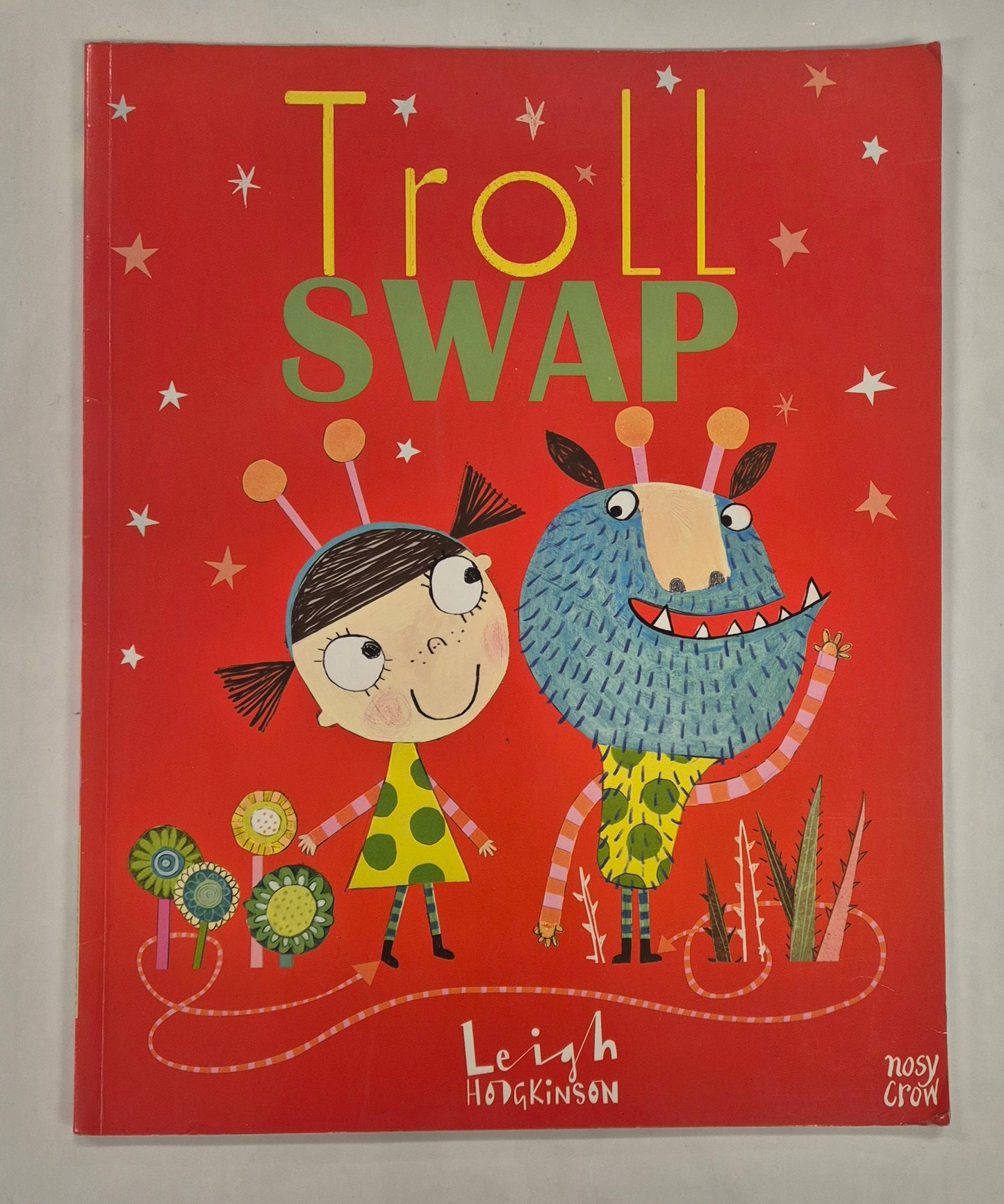 Troll Swap  by Leigh Hodgkinson