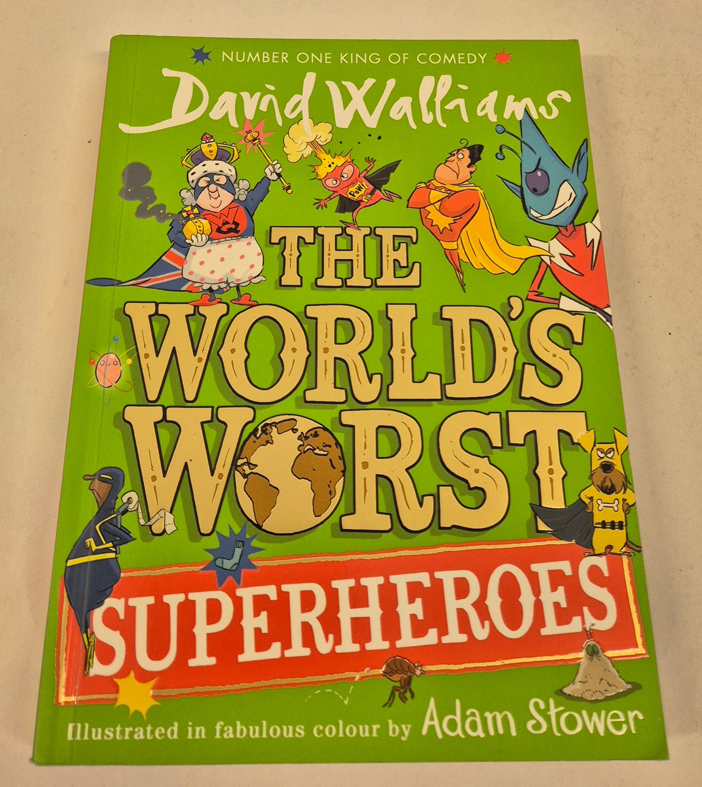 The World's Worst Superheroes by David Walliams