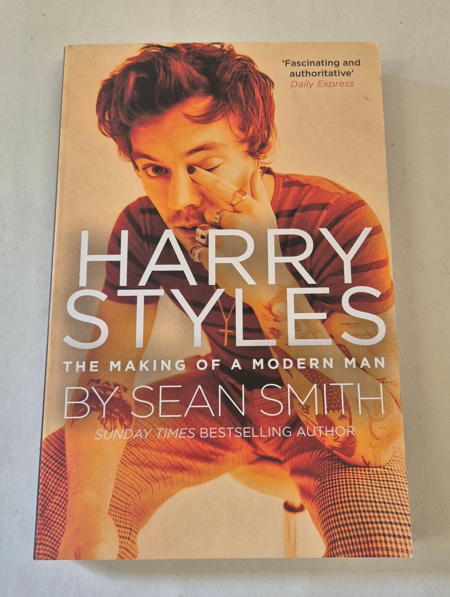 Harry Styles: The Making of a Modern Man by Sean Smith