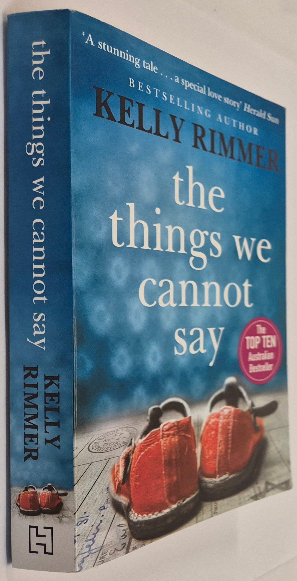 The Things We Cannot Say by Kelly Rimmer