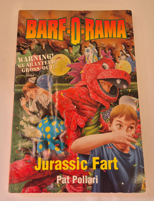Jurassic Fart (Barf-O-Rama #12) by Pat Pollari