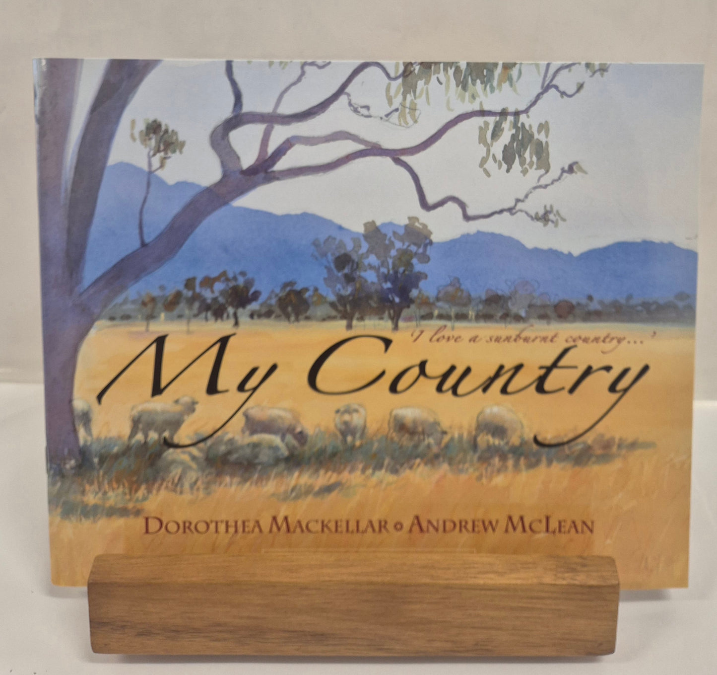 My Country by Dorothea Mackellar