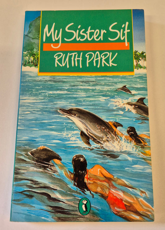 My Sister Sif by Ruth Park