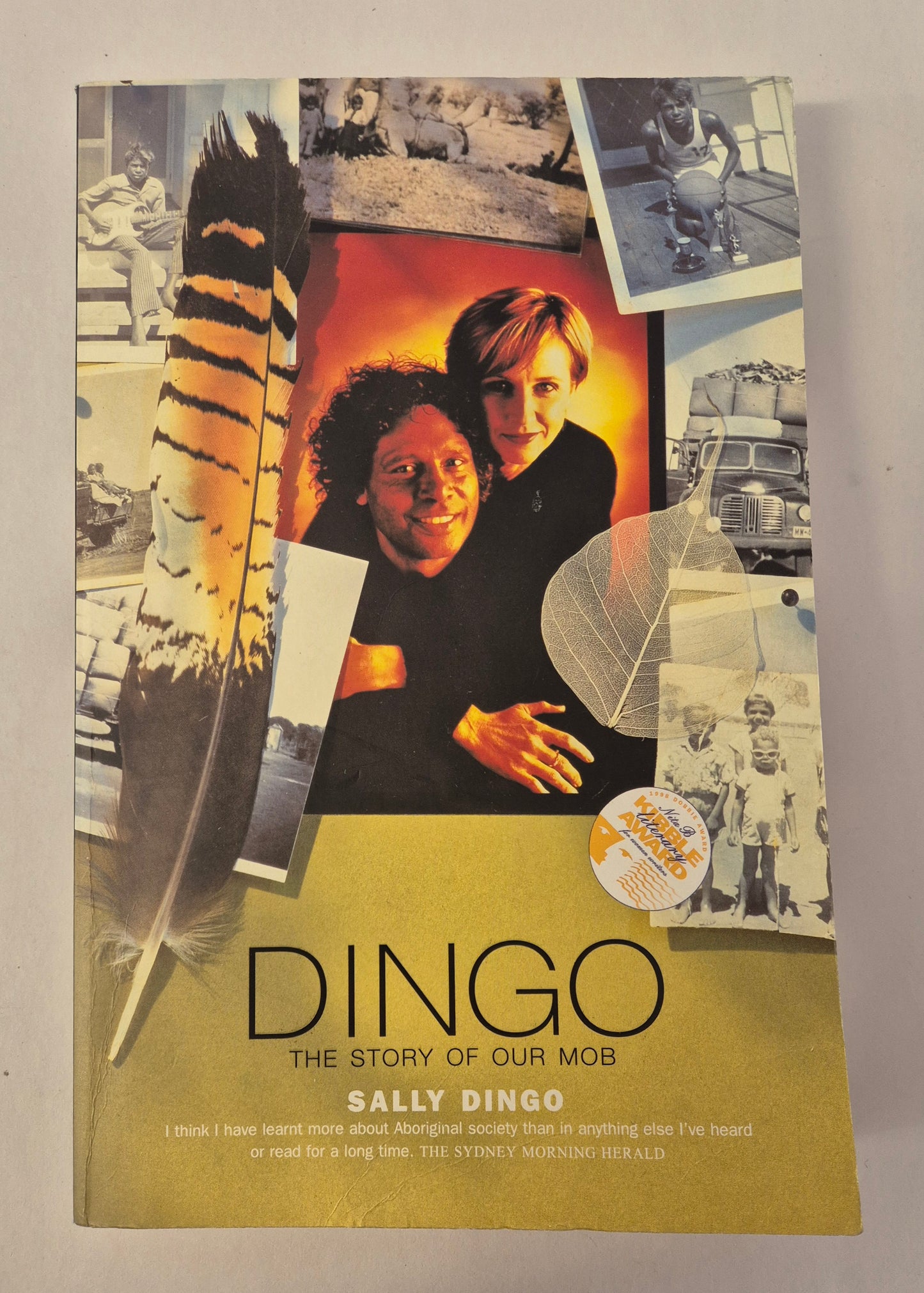 Dingo: The Story of Our Mob by Sally Dingo