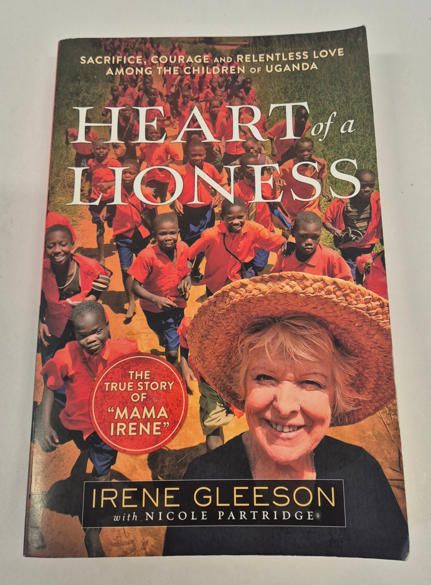 Heart of a Lioness by Irene Gleeson with Nicole Partridge