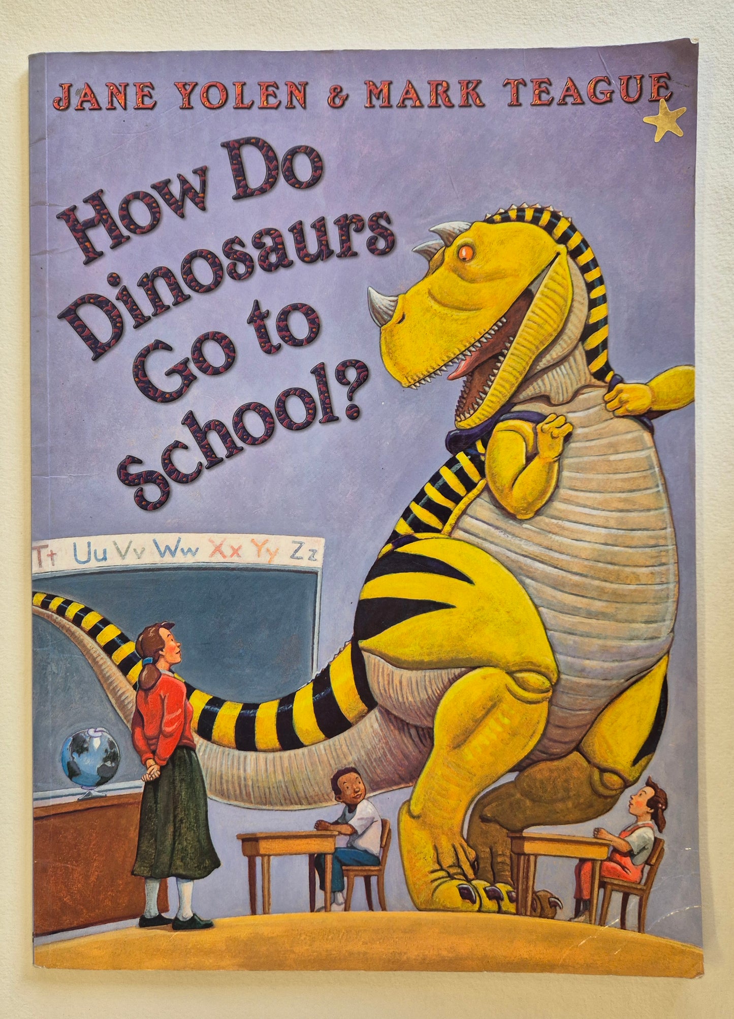 How Do Dinosaurs Go to School? by Jane Yolen
