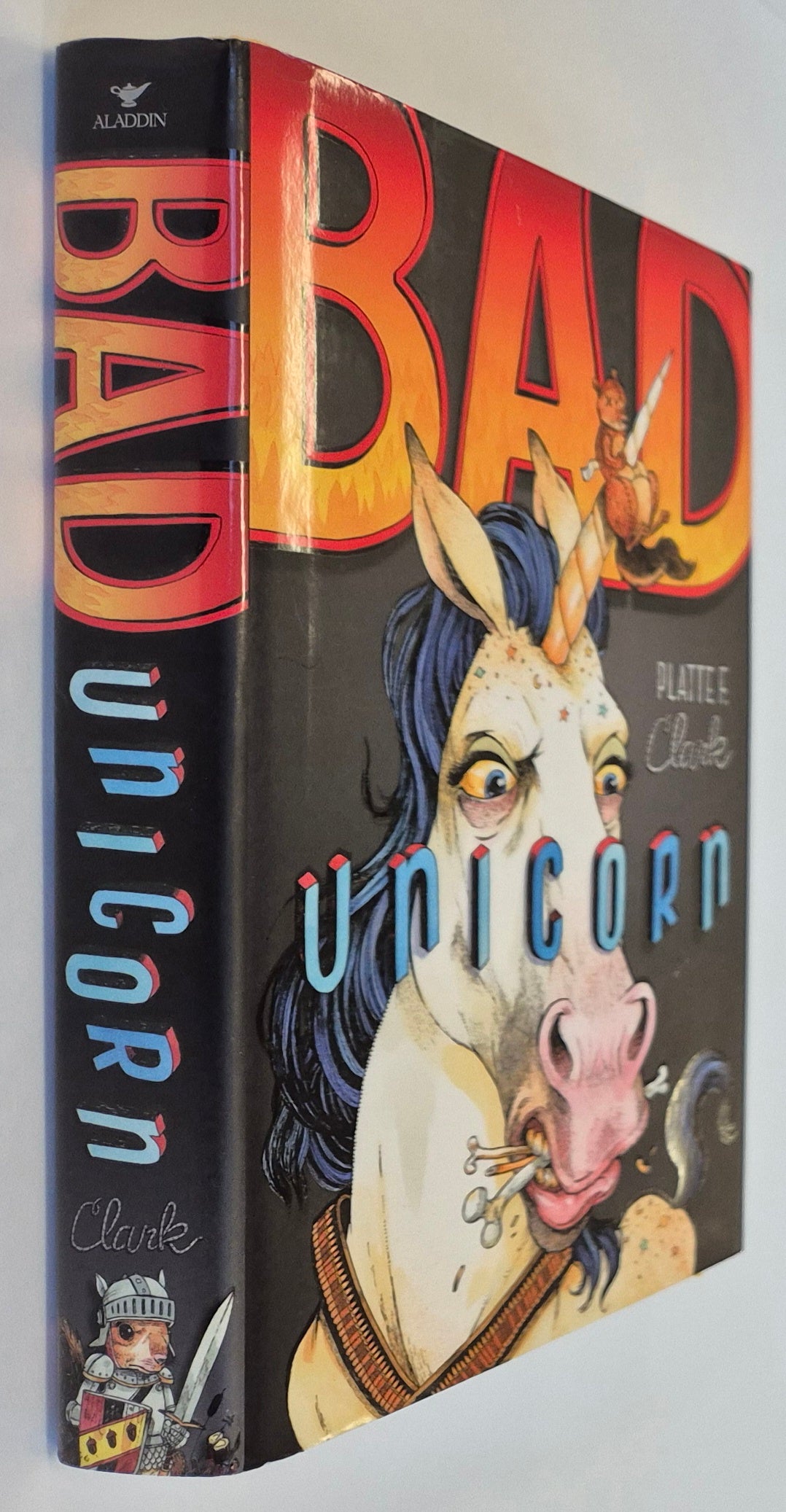 Bad Unicorn (Bad Unicorn #1) by Platte F. Clark