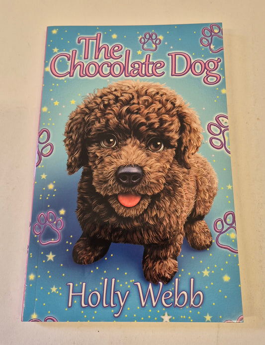 The Chocolate Dog by Holly Webb