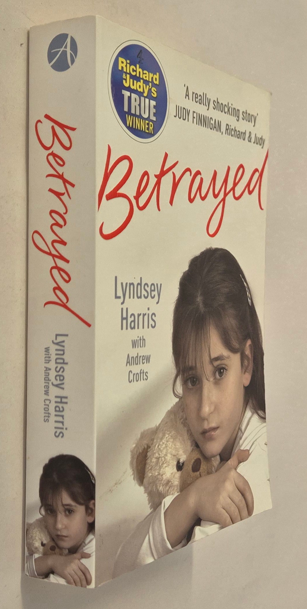 Betrayed by Lyndsey Harris with Andrew Crofts