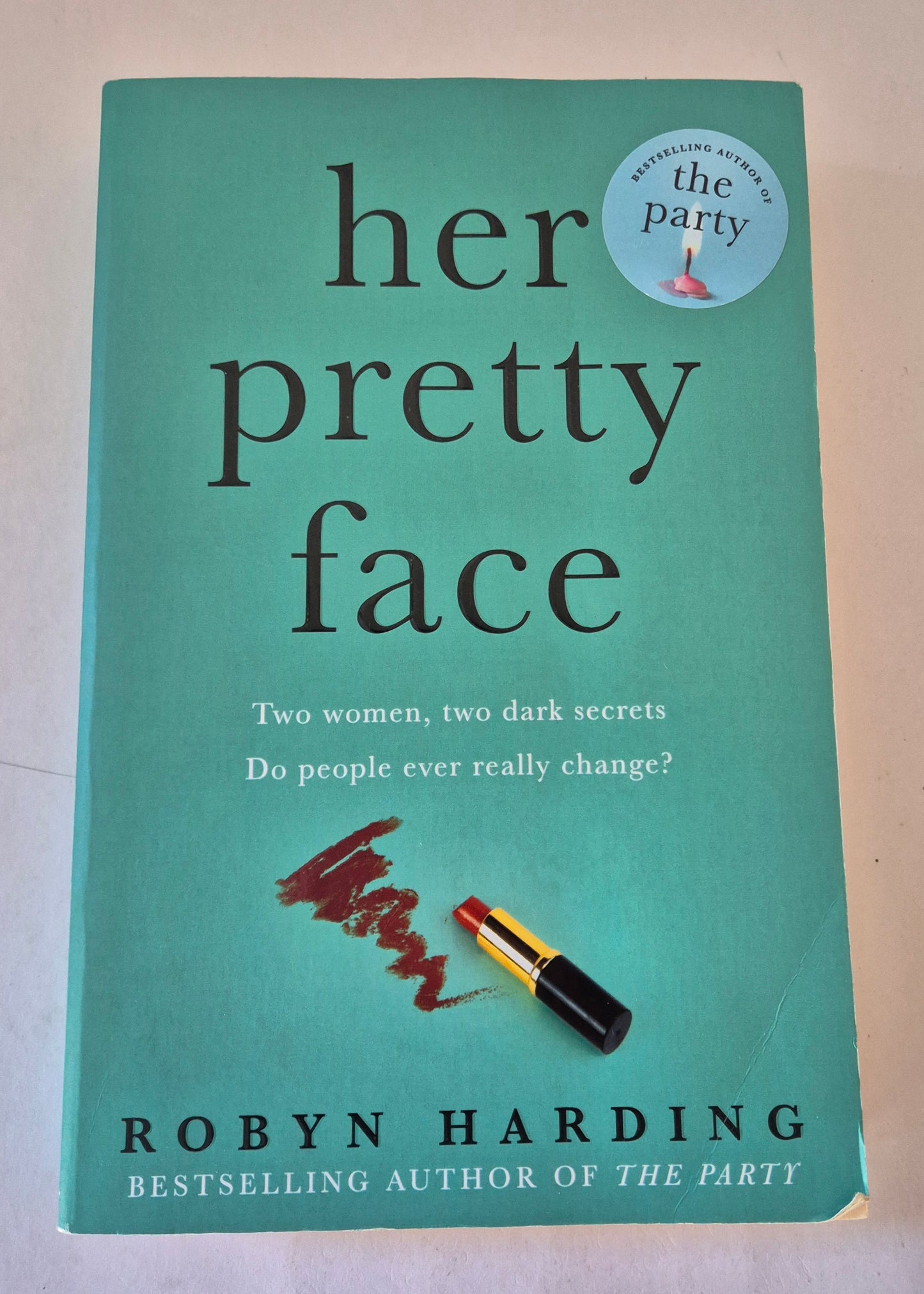 Her Pretty Face by Robyn Harding