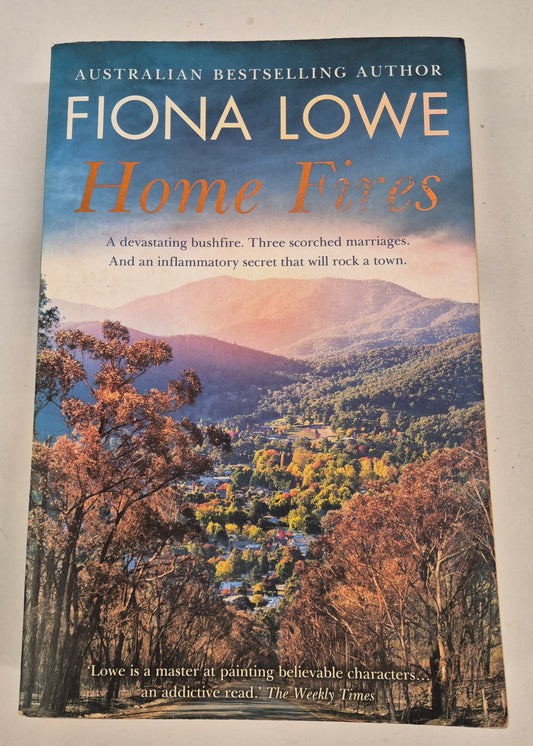 Home Fires by Fiona Lowe