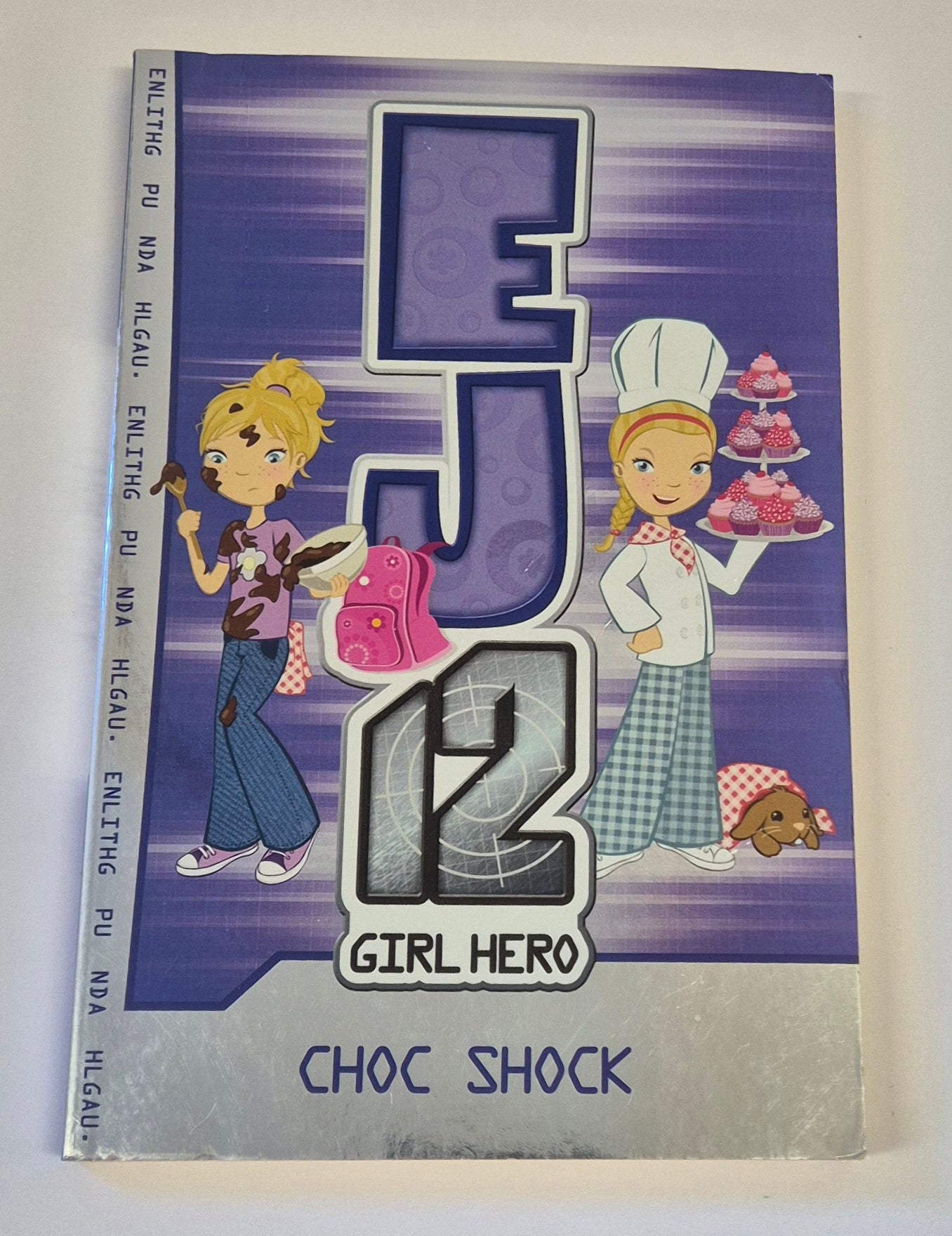 Choc Shock (EJ12 Girl Hero #5) by Susannah McFarlane