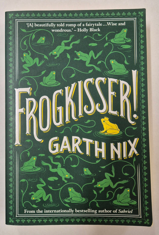 Frogkisser by Garth Nix