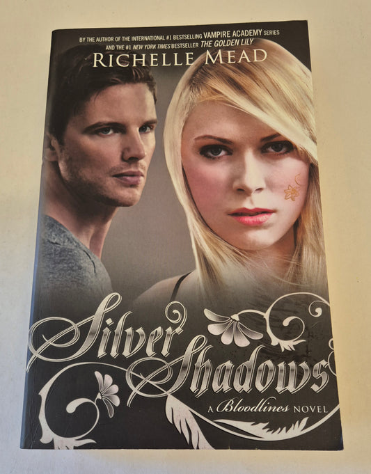 Silver Shadows (Bloodlines #5) by Richelle Mead
