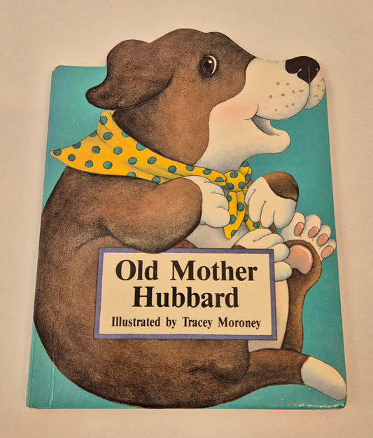 Old Mother Hubbard - Illustrated by Tracey Moroney (Board Book)