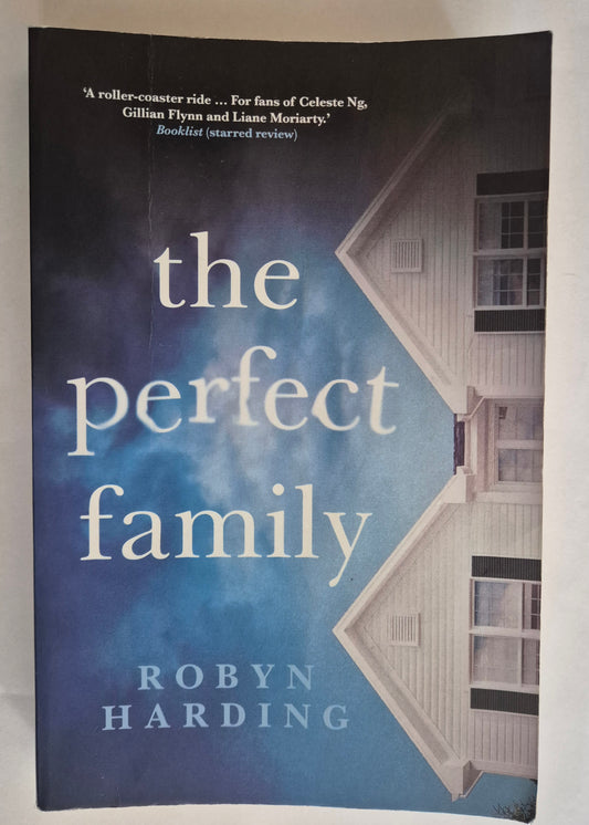 The Perfect Family  by Robyn Harding