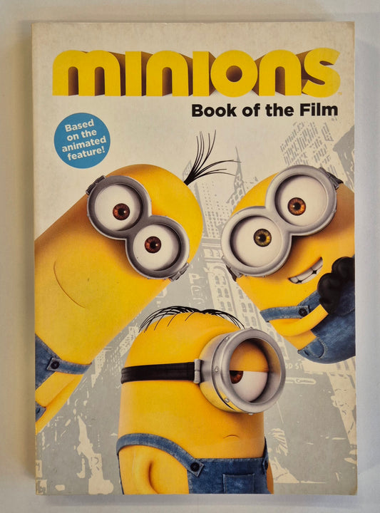 Minions: Book of the Film by Sadie Chesterfield