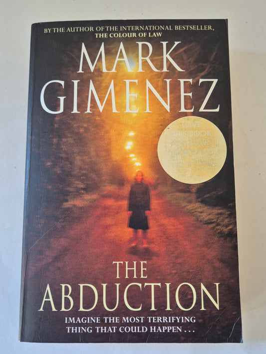 The Abduction by Mark Gimenez