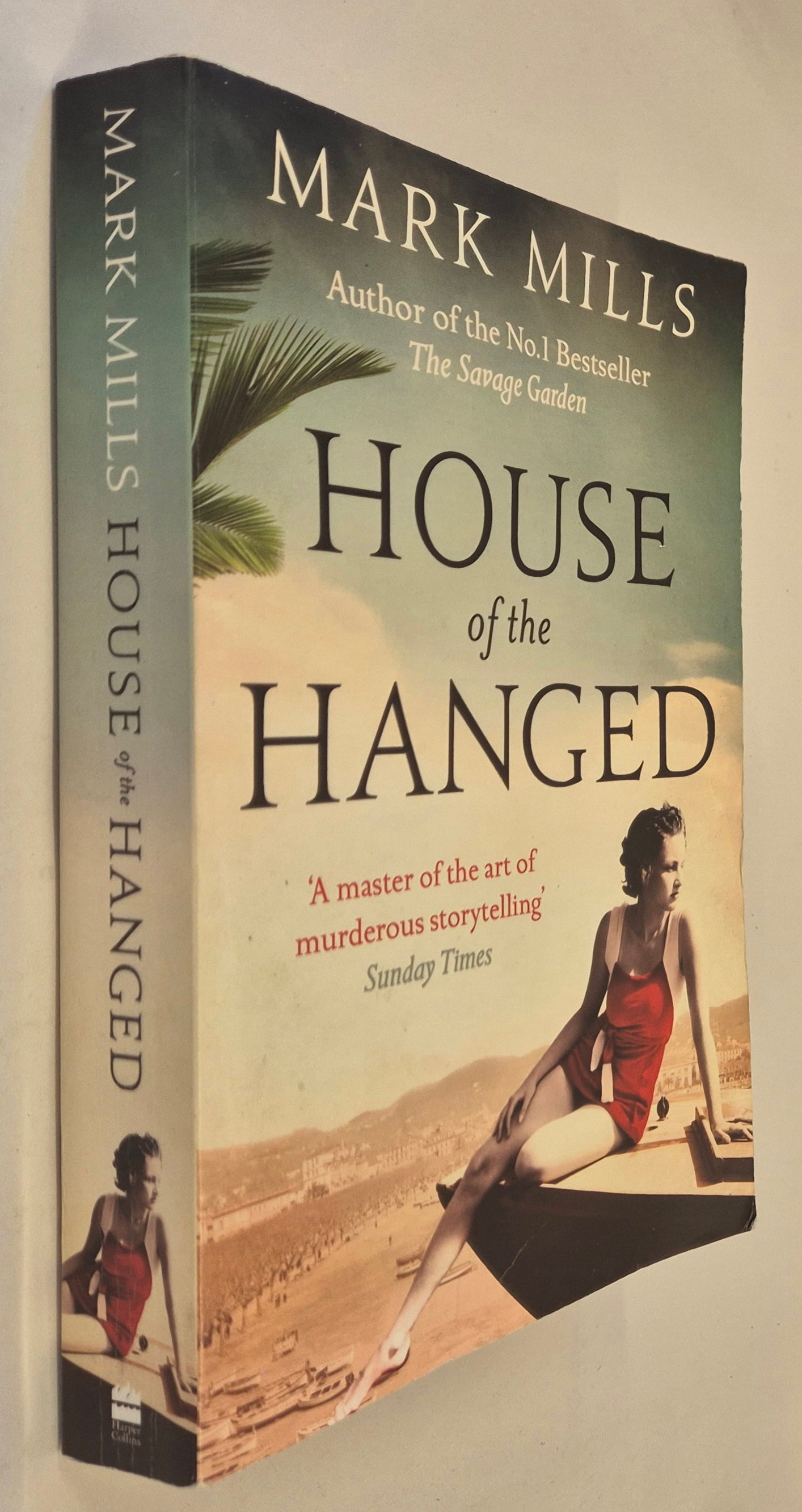 House of the Hanged by Mark Mills