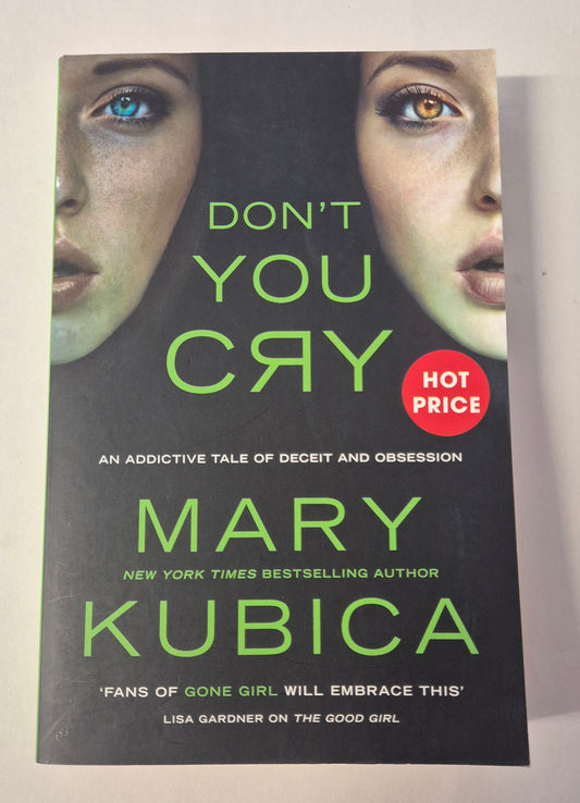 Don't You Cry by Mary Kubica
