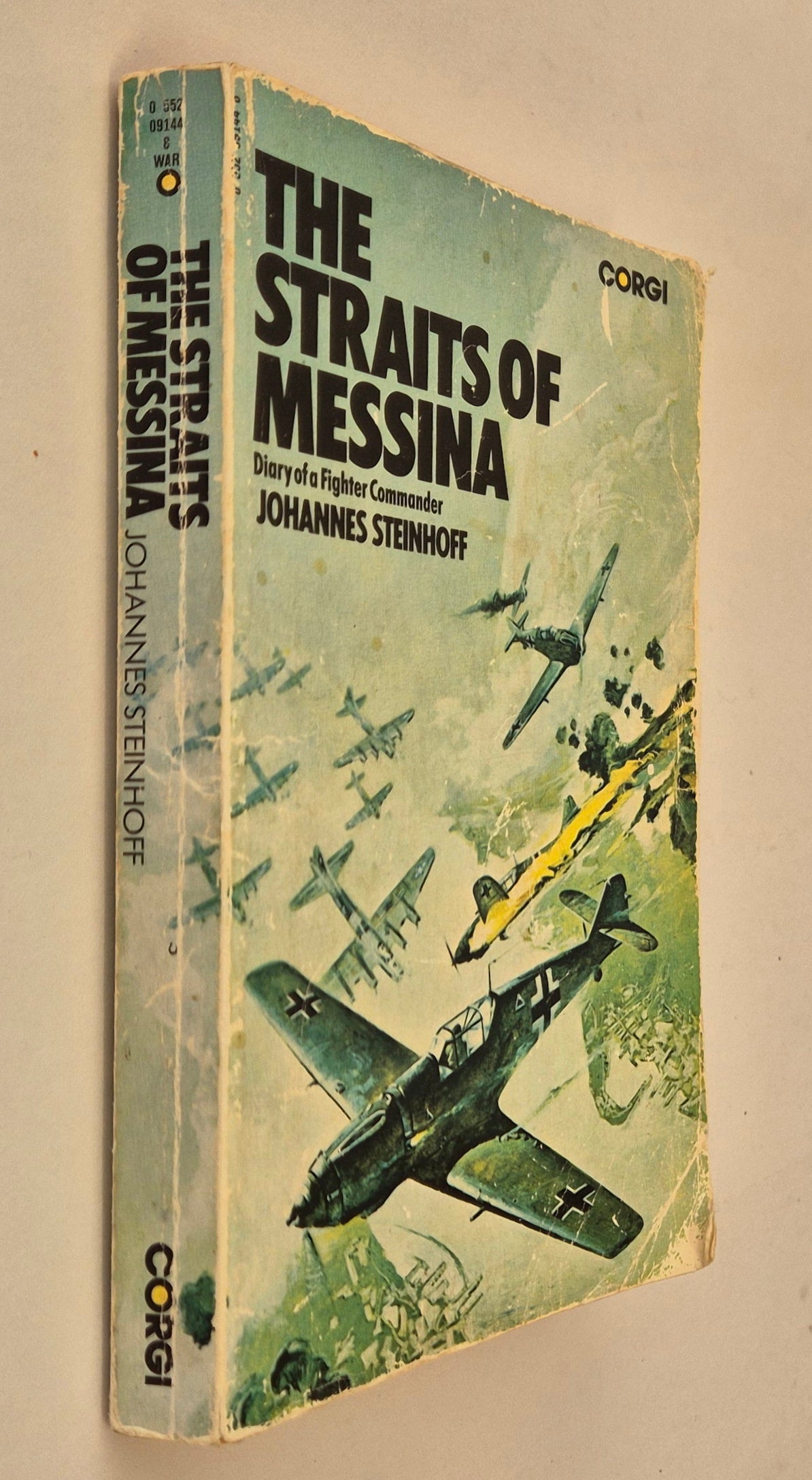 The Straits of Messina: Diary of a Fighter Commander by Johannes Steinhoff