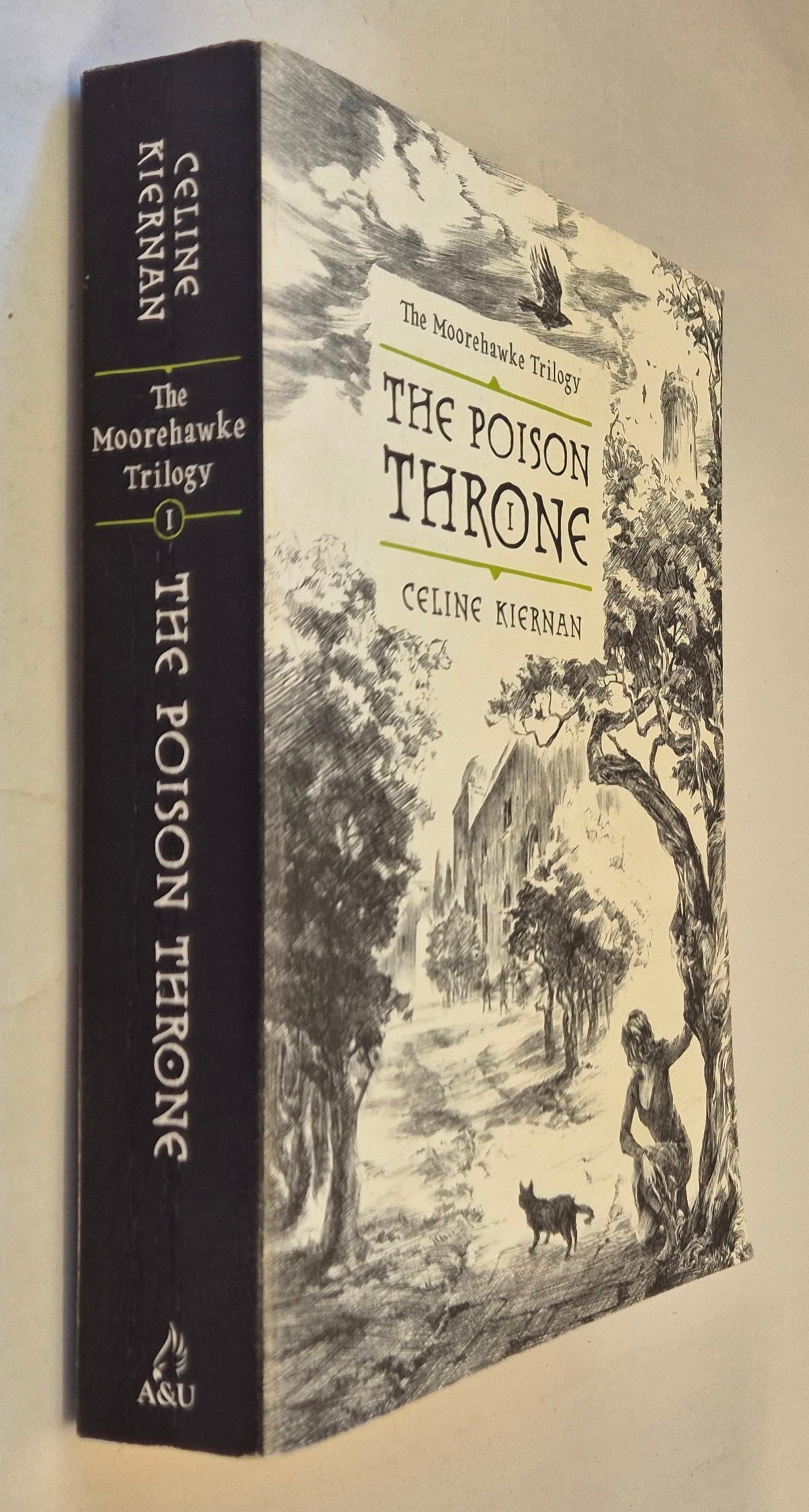 The Poison Throne (Moorehawke Trilogy #1) by Celine Kiernan