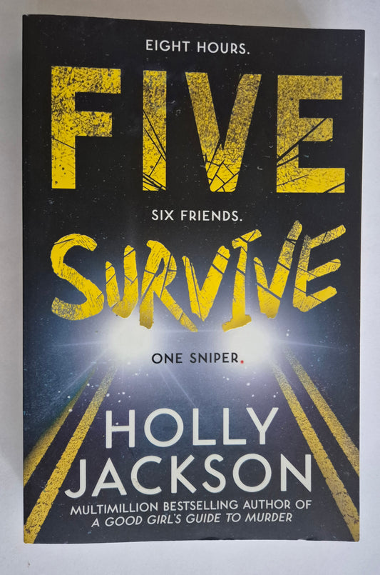 Five Survive by Holly Jackson