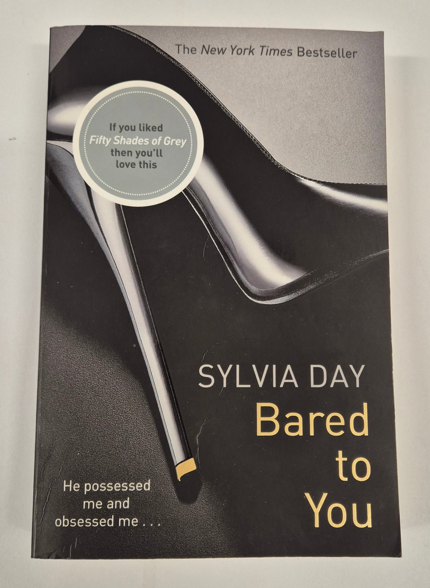 Bared to You (Crossfire #1)  by Sylvia Day
