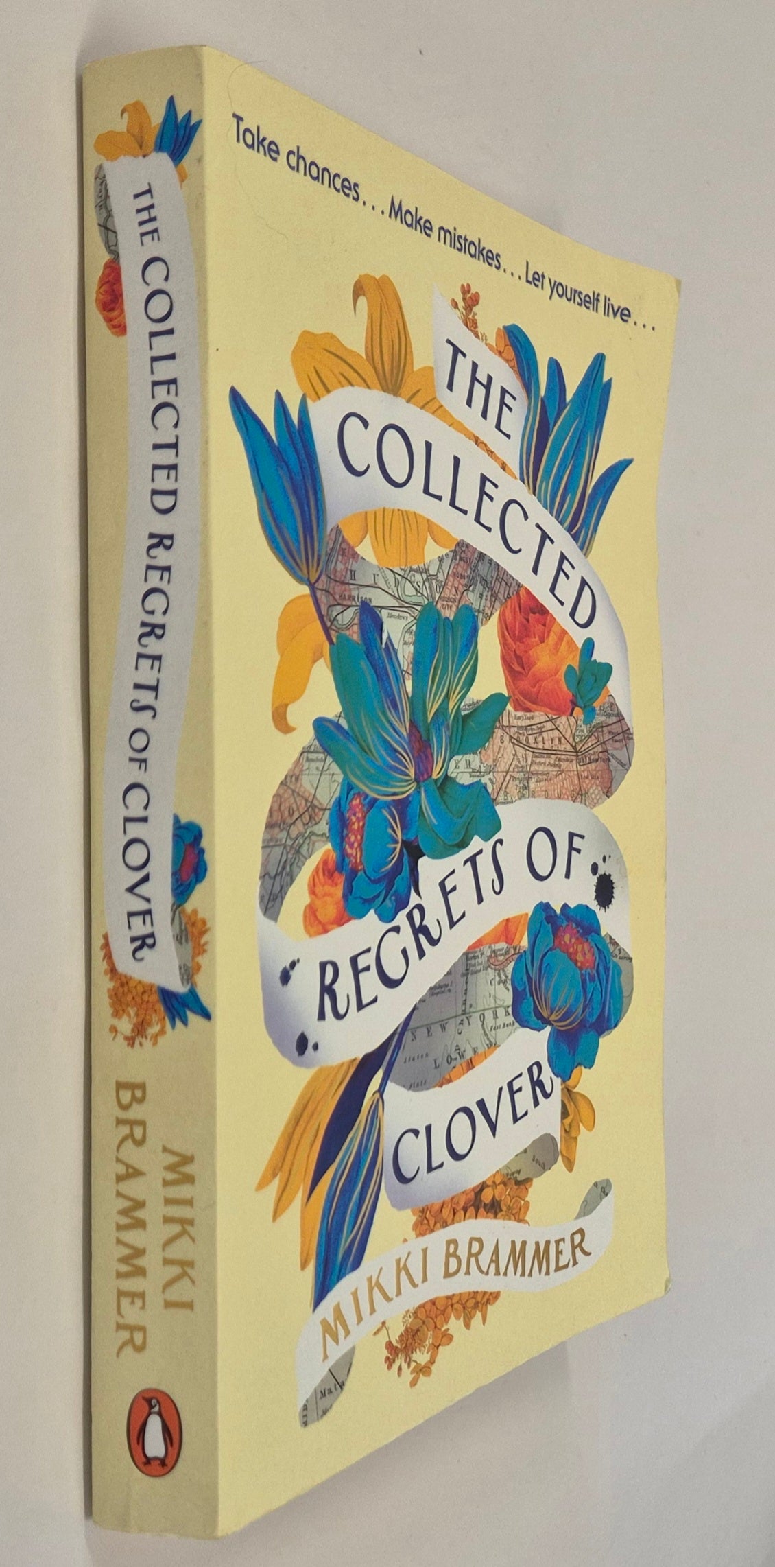 The Collected Regrets of Clover by Mikki Brammer