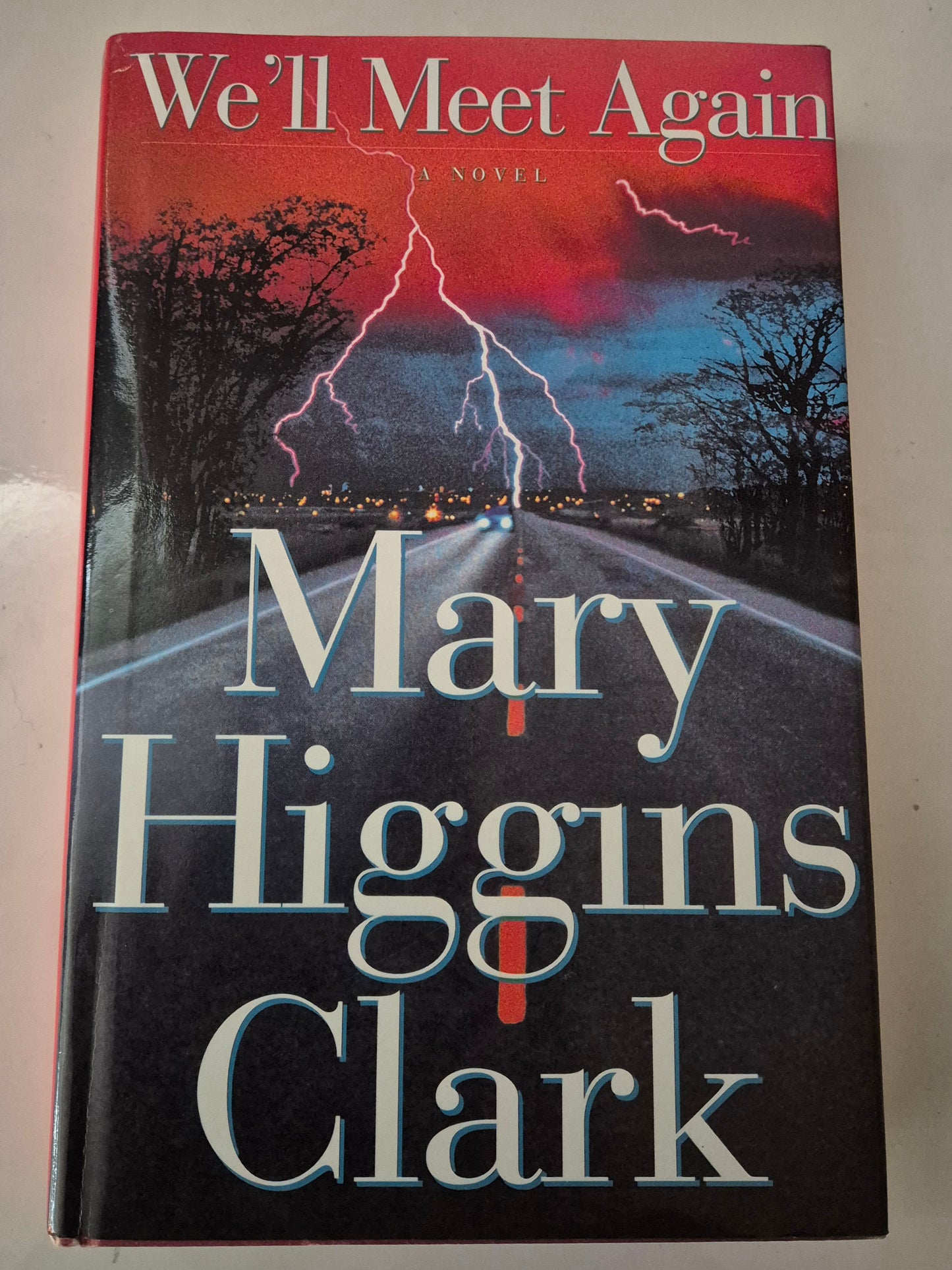 We'll Meet Again by Mary Higgins Clark