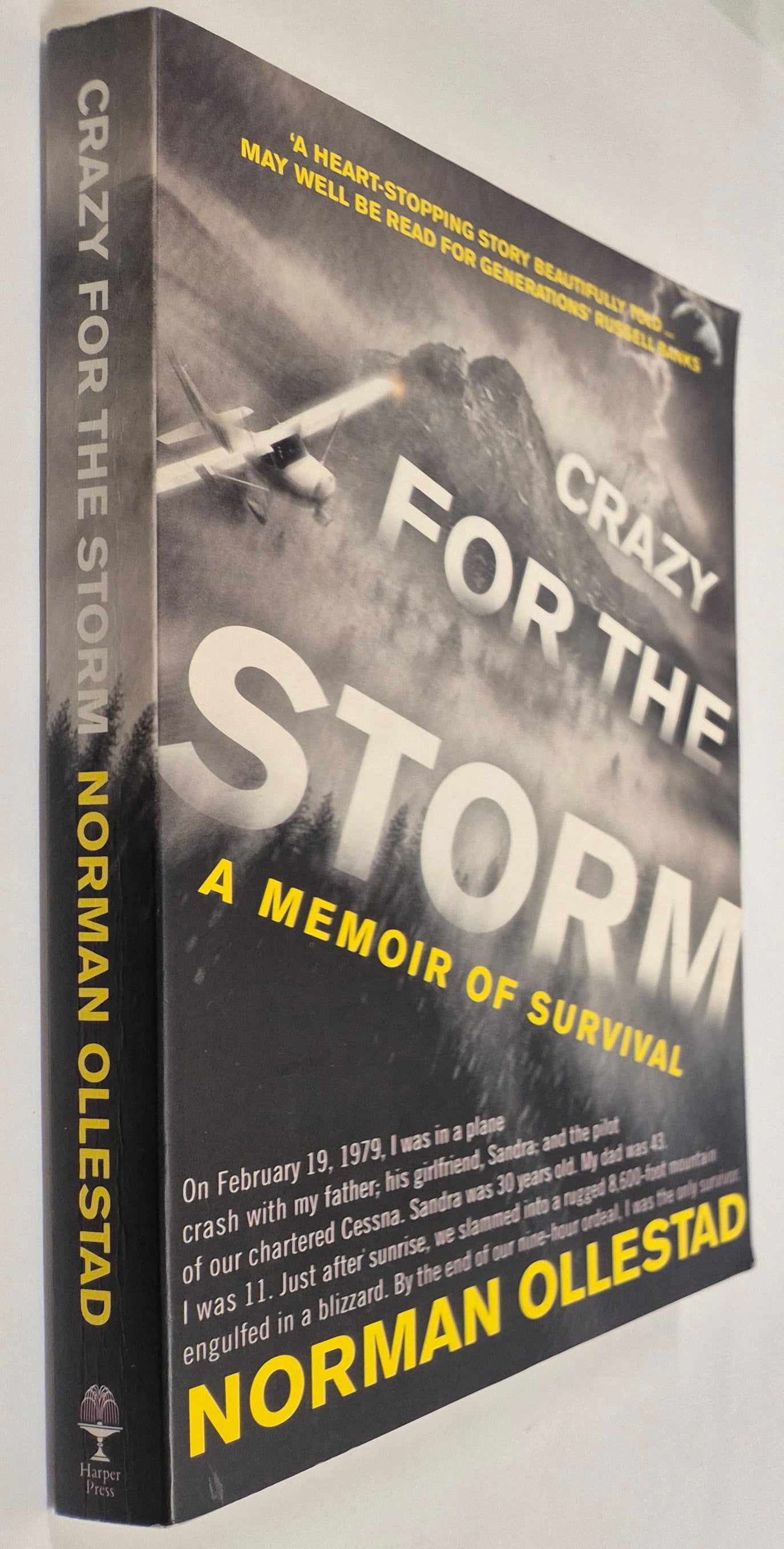 Crazy for the Storm: A Memoir of Survival by Norman Ollestad