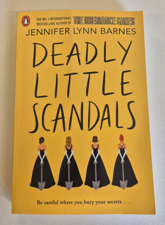 Deadly Little Scandals (Debutantes #2) by Jennifer Lynn Barnes