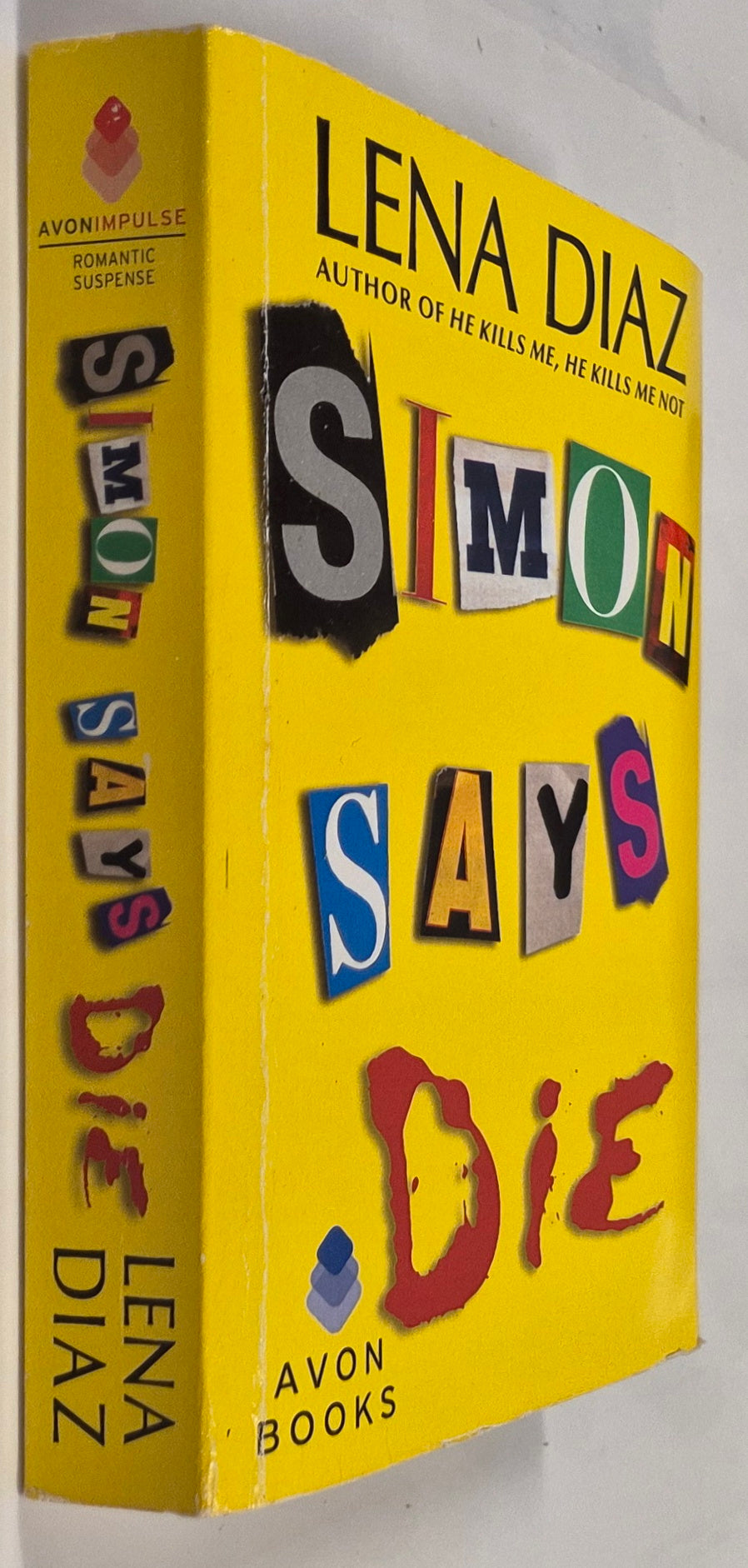 Simon Says Die (Deadly Games #2) by Lena Diaz