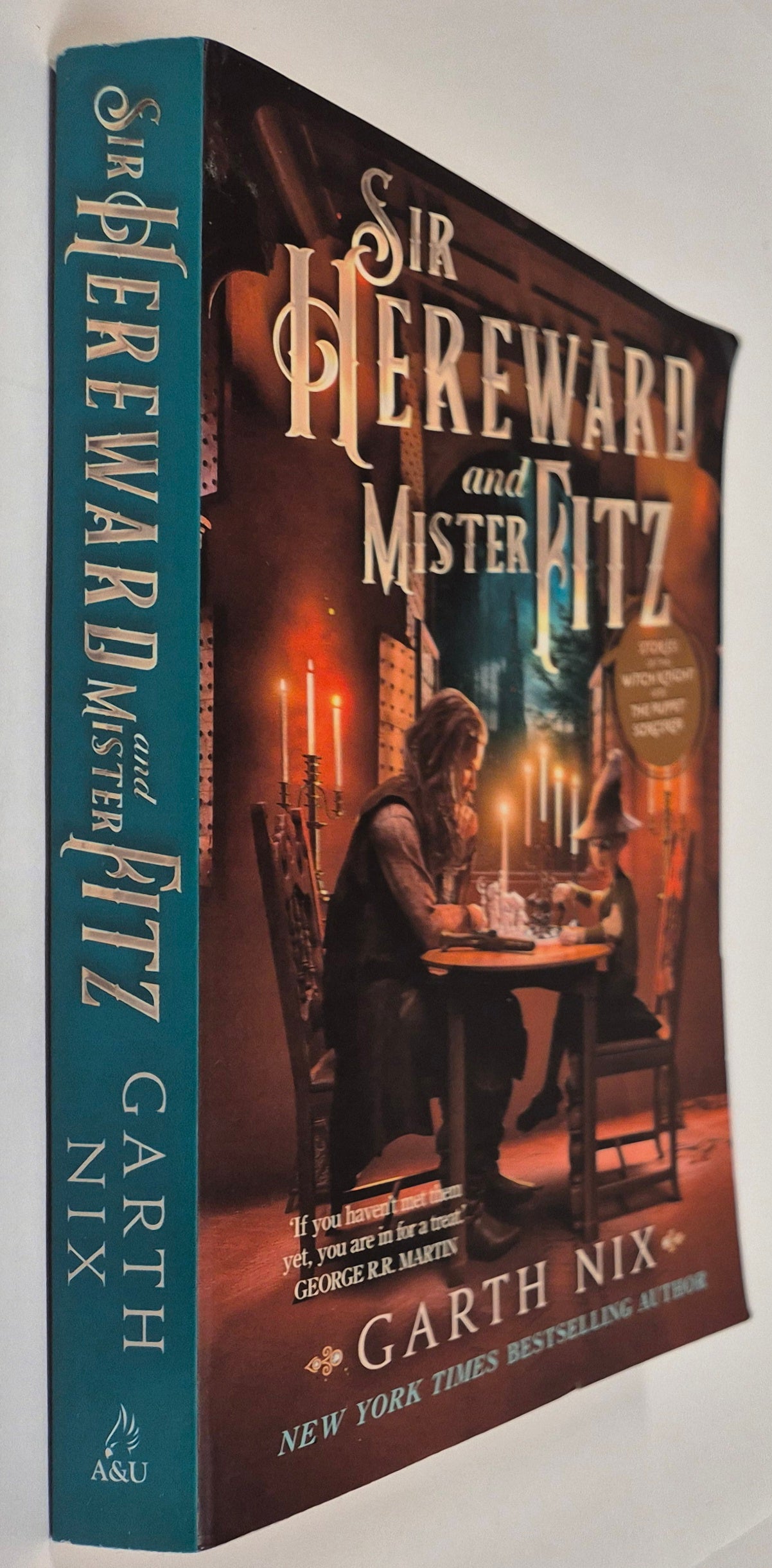 Sir Hereward and Mister Fitz #1-3: Stories of the Witch Knight and The Puppet Sorcerer by Garth Nix