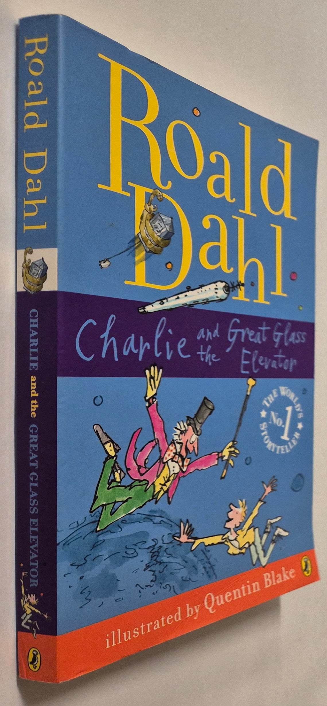 Charlie and the Great Glass Elevator (Charlie Bucket #2) by Roald Dahl