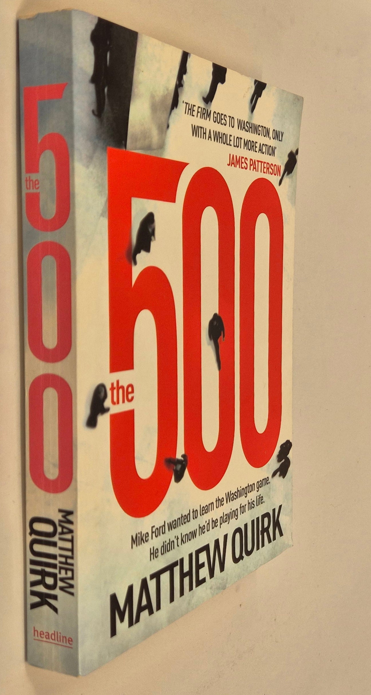 The 500 (Mike Ford #1) by Matthew Quirk